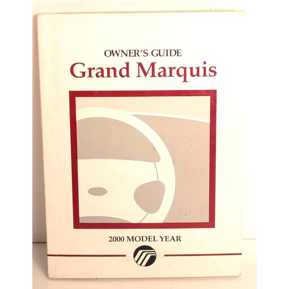 2000 Mercury Grand Marquis Owners Guide Second Printing November 1999